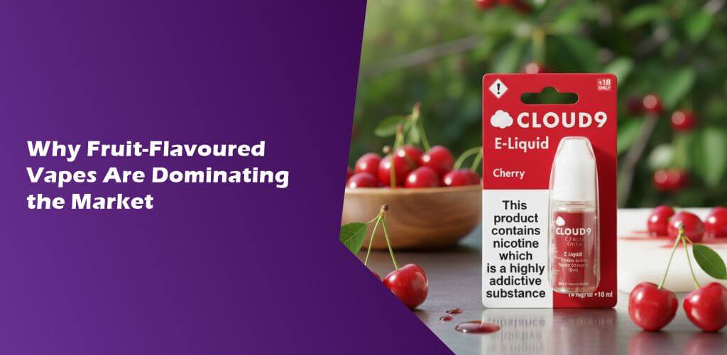 Fruit-Flavoured Vapes